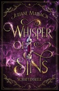 Cover-Bild zum Titel 'Whisper of Sins' von 'Juliane Maibach'