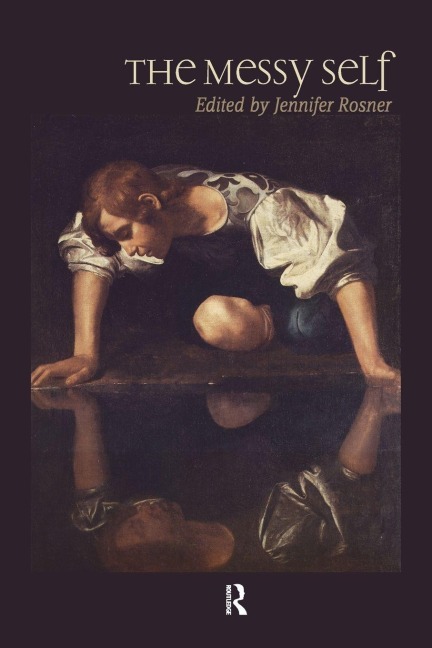 Messy Self - Jennifer Rosner