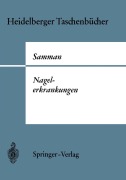 Cover-Bild zum Titel 'Nagelerkrankungen' von 'P. D. Samman'