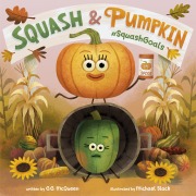 Cover-Bild zum Titel 'Squash & Pumpkin: #Squashgoals' von 'G G McQueen'