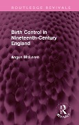 Cover-Bild zum Titel 'Birth Control in Nineteenth-Century England' von 'Angus Mclaren'