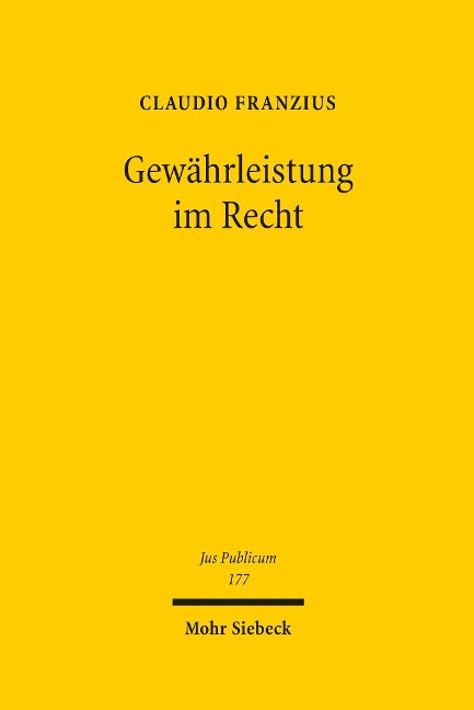 Gewährleistung im Recht - Claudio Franzius