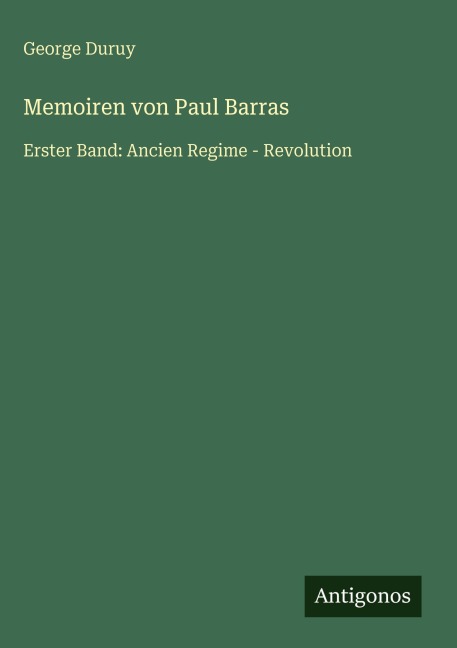 Memoiren von Paul Barras - George Duruy