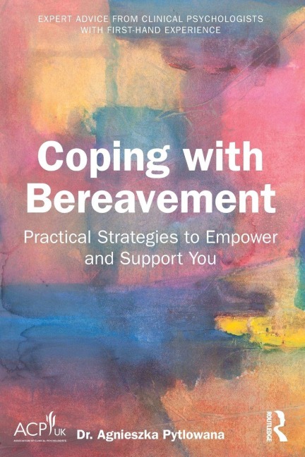 Coping with Bereavement - Agnieszka Pytlowana