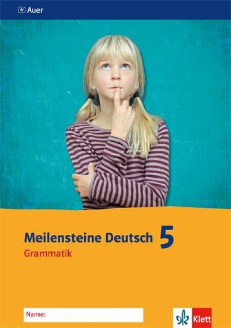 Meilensteine Deutsch - Grammatik. 5. Klasse - 