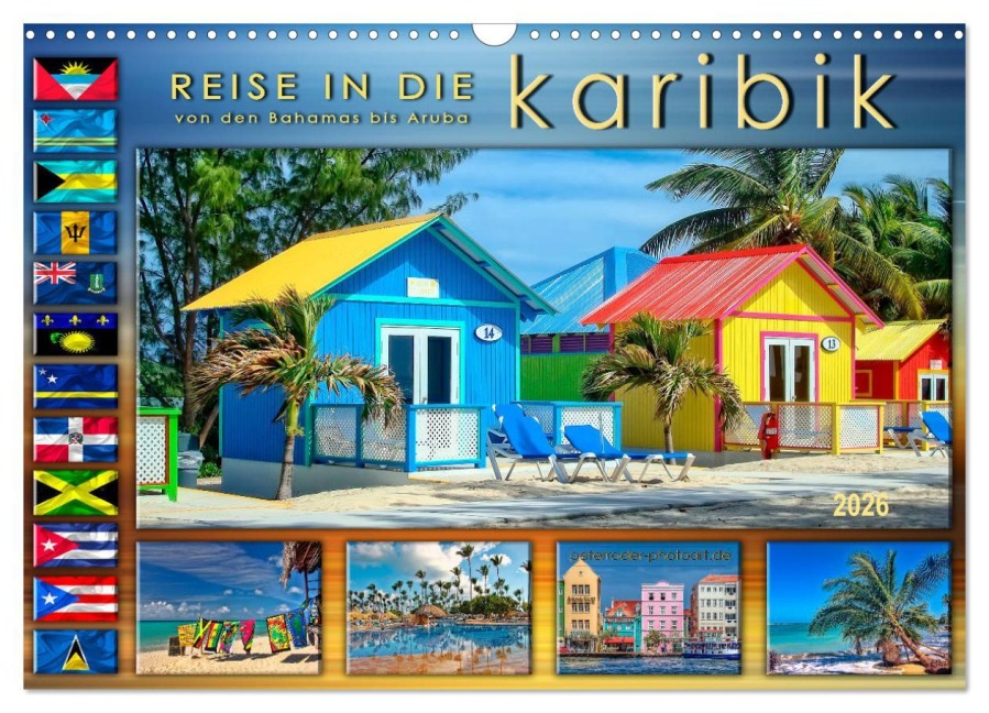 Reise in die Karibik - von den Bahamas bis Aruba (Wandkalender 2026 DIN A3 quer), CALVENDO Monatskalender - Peter Roder