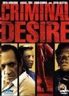 Criminal Desire - Mark Freed, Dave Tedder