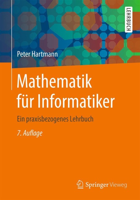 Mathematik für Informatiker - Peter Hartmann