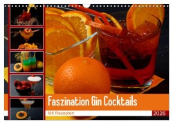 Cover-Bild zum Titel 'Faszination Gin Cocktails (Wandkalender 2026 DIN A3 quer), CALVENDO Monatskalender' von 'Babetts Bildergalerie - Babett Paul'