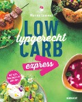 Cover-Bild zum Titel 'Low Carb typgerecht express' von 'Marina Lommel'