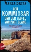 Cover-Bild zum Titel 'Der Kommissar und der Teufel von Port Blanc' von 'Maria Dries'