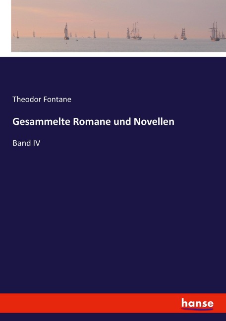 Gesammelte Romane und Novellen - Theodor Fontane