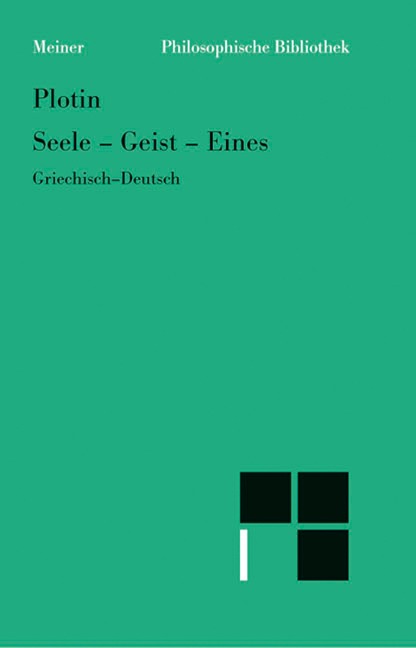 Seele - Geist - Eines - Plotin