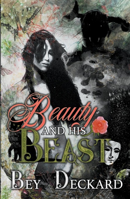 Beauty and His Beast - Bey Deckard