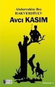 Cover-Bild zum Titel 'Avci Kasim' von 'Abdurrahim Bey Hakverdiyev'