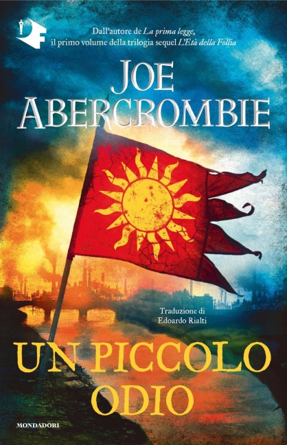 Un piccolo odio - Joe Abercrombie