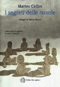 Cover-Bild zum Titel 'I segreti delle nuvole' von 'Matteo Cellini'