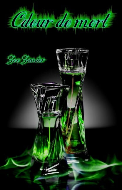 Odeur de mort - Zoe Zander