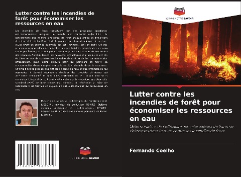 Lutter contre les incendies de forêt pour économiser les ressources en eau - Fernando Coelho