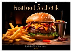 Cover-Bild zum Titel 'Fastfood Ästhetik (Wandkalender 2026 DIN A2 quer), CALVENDO Monatskalender' von 'Heidi Spiegler'