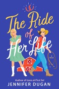 Cover-Bild zum Titel 'The Ride of Her Life' von 'Jennifer Dugan'