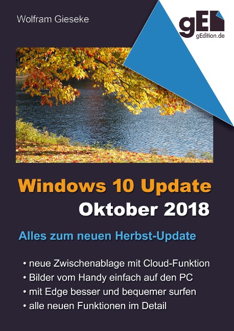 Windows 10 Update - Oktober 2018 - Wolfram Gieseke