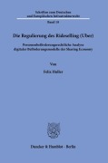 Cover-Bild zum Titel 'Die Regulierung des Rideselling (Uber).' von 'Felix Huller'