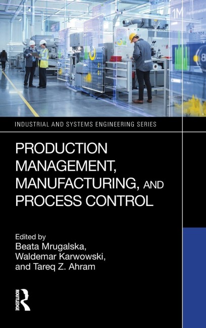Production Management, Manufacturing, and Process Control - 