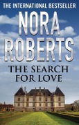 Cover-Bild zum Titel 'Search For Love' von 'Nora Roberts'