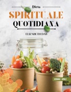 Cover-Bild zum Titel '"DIETA SPIRITUALE QUOTIDIANA"1¿ Quadrimestre ITALIAN' von 'Elizabeth Das'