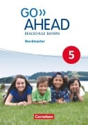 Cover-Bild zum Titel 'Go Ahead 5. Jahrgangsstufe - Ausgabe für Realschulen in Bayern - Wordmaster' von 'Christina De La Mare'