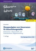Cover-Bild zum Titel 'Übungsaufgaben zum Steuerwesen für Steuerfachangestellte' von 'Reinhard Schweizer'