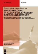 Cover-Bild zum Titel 'Sprachbildung in allen Schulfächern der Sekundarstufe' von 'Inger Petersen, Diana Maak'