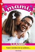 Cover-Bild zum Titel 'Vater werden ist so schwer ...' von 'Susanne Svanberg'