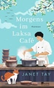 Cover-Bild zum Titel 'Morgens im Laksa Café' von 'Janet Tay'