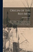Cover-Bild zum Titel 'Origin of the Red Men' von 'John B Newman'