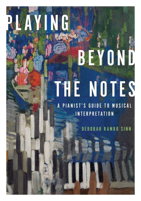 Playing Beyond the Notes - Deborah Rambo Sinn, Deborah Rambo