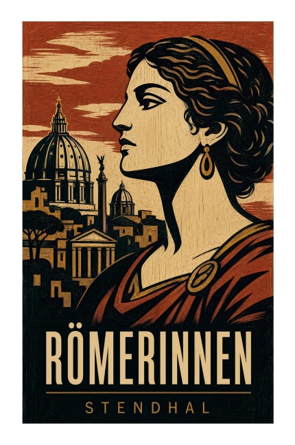 Römerinnen - Stendhal