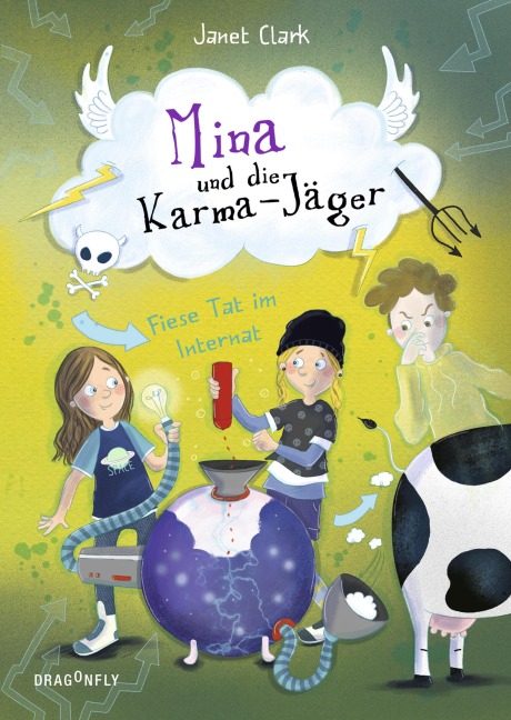 Mina und die Karma-Jäger - Fiese Tat im Internat - Janet Clark