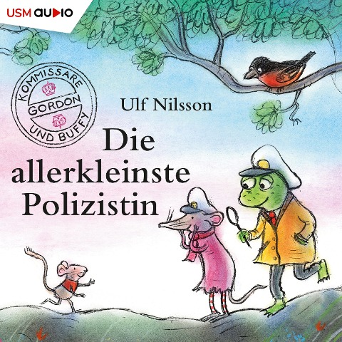 Die allerkleinste Polizistin - Ulf Nilsson