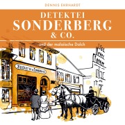 Cover-Bild zum Titel 'Sonderberg & Co. Und der malaiische Dolch' von 'Dennis Ehrhardt'