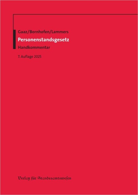 Personenstandsgesetz - Berthold Gaaz, Heinrich Bornhofen, Thomas Lammers