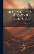 Cover-Bild zum Titel 'The Quaternary Of Southern California' von 'Oscar H. Hershey'