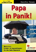 Cover-Bild zum Titel 'Papa in Panik' von 'Hans-Peter Tiemann'