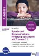 Cover-Bild zum Titel 'Sprach- und Kommunikationsförderung bei Kindern mit Trisomie 21' von 'Barbara Giel'