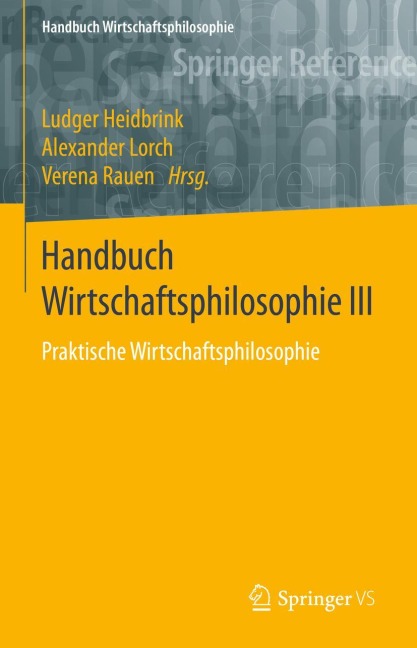 Handbuch Wirtschaftsphilosophie III - 
