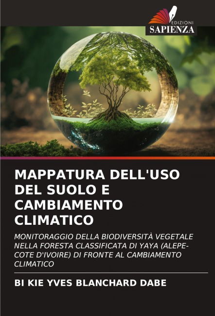 MAPPATURA DELL'USO DEL SUOLO E CAMBIAMENTO CLIMATICO - Bi Kie Yves Blanchard Dabe