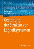 Cover-Bild zum Titel 'Gestaltung der Struktur von Logistiksystemen' von ''