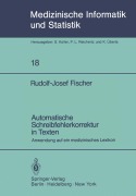 Cover-Bild zum Titel 'Automatische Schreibfehlerkorrektur in Texten' von 'R. -J. Fischer'