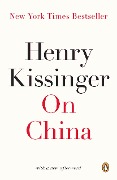 Cover-Bild zum Titel 'On China' von 'Henry Kissinger'